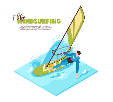 Water sport isometric design concept with windsurfer on board with sail and text i like windsurfing vector illustrationのイラスト素材