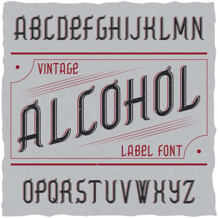Vintage label typeface named Alcohol. Good font to use in any vintage labels or logo.のイラスト素材