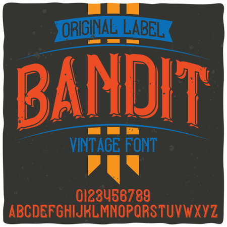 Original label typeface named "Bandit". Good handcrafted font for any label design.のイラスト素材
