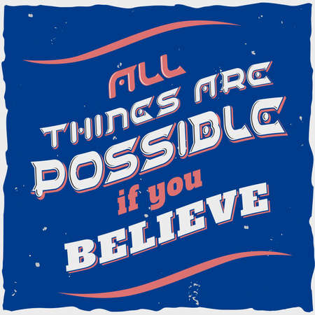 Motivational poster. Inspirational quote design.のイラスト素材