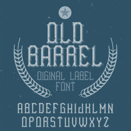 Vintage label font named Old Barrel. Good to use in any creative labels.のイラスト素材