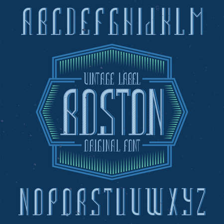 Vintage label font named Boston. Good to use in any creative labels.のイラスト素材