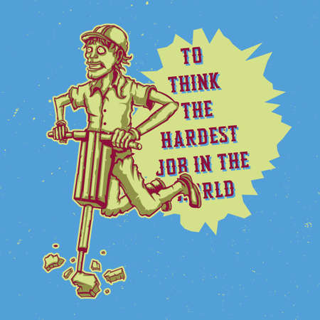 T-shirt or poster design with illustration of road worker