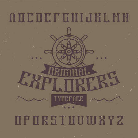 Vintage label font named Explorers. Good to use in any creative labels.のイラスト素材
