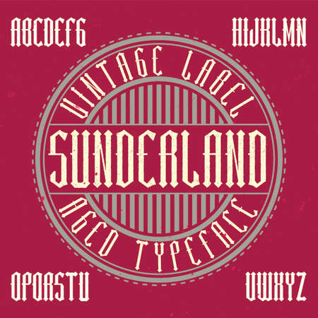 Vintage label typeface named Sunderland. Good font to use in any vintage labelsのイラスト素材