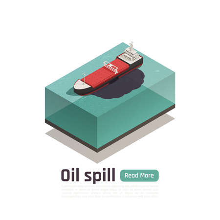 Ocean pollution isometric composition with read more button editable text and image of damaged cargo tank vector illustrationのイラスト素材