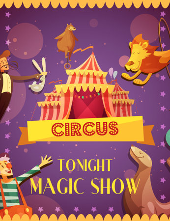 Travelling circus magic show retro cartoon announcement poster  with tent seal lion and clown performance vector illustrationのイラスト素材