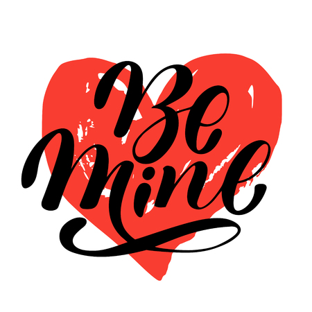 Hand calligraphy lettering text with red heart: Be mine, isolated vector quote and phrase illustration on white background. Valentine day quote. Typography and lettering text for cards, posters, printのイラスト素材
