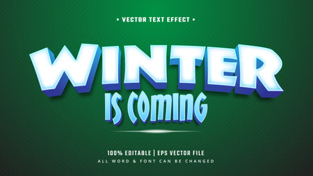 Winter Is Coming 3d Text Style Effect. Editable Illustrator Text Style.のイラスト素材