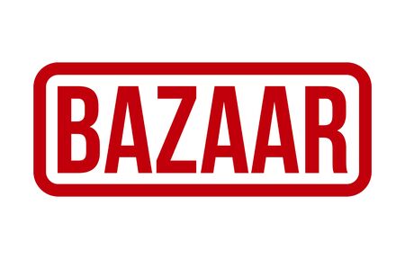 Bazaar Rubber Stamp. Red Bazaar Rubber Grunge Stamp Seal Vector Illustration - Vectorのイラスト素材