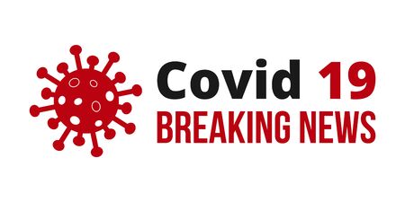 Covid 19 Breaking News Banner Poster. Novel Coronavirus Covid 19 NCoV - Vectorのイラスト素材