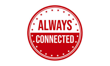 Always Connected Rubber Stamp. Red Always Connected Rubber Grunge Stamp Seal Vector Illustrationのイラスト素材