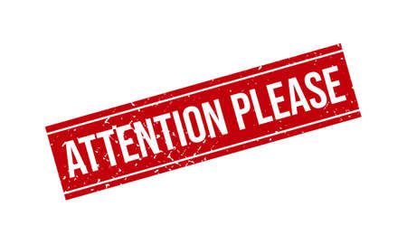 Attention Please Rubber Stamp. Red Attention Please Rubber Grunge Stamp Seal Vector Illustrationのイラスト素材