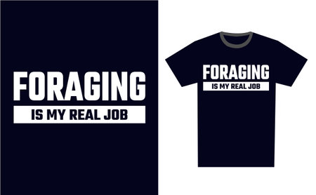 Foraging T Shirt Design Template Vectorのイラスト素材