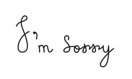 Vector image of apology lettering. Calligraphic text I'm sorry in horizontal doodle style. Heartfelt apologyのイラスト素材