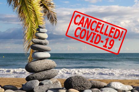 Holiday canceled, CORONAVIRUS conceptの写真素材