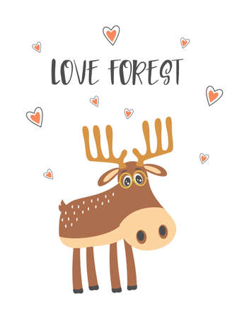 cute funny elk and lettering love forest isolated on white hearts background, happy funny forest animal, vector illustration, scandinavian flat cartoon styleのイラスト素材