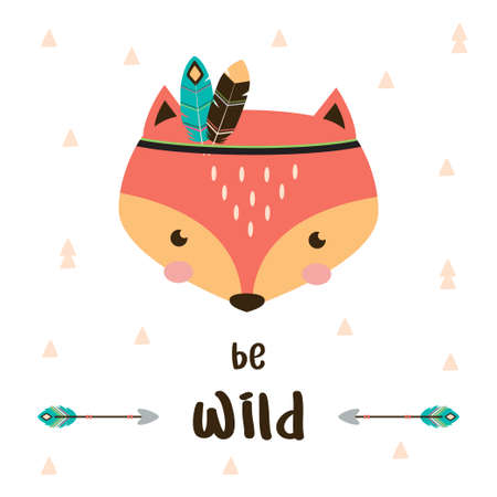 cute cartoon tribal animal with lettering be wild isolated on white background, vector illustration, flat design with adorable foxのイラスト素材