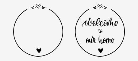Welcome to our home. Greeting text lettering. Handwritten welcome to our home text.のイラスト素材