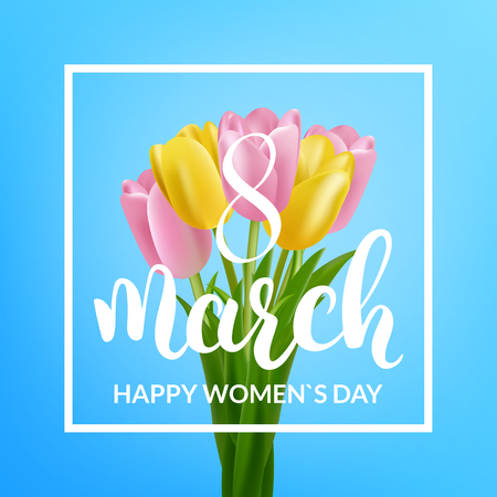 Women`s Day greeting card. 8 March holiday background. Tulips bouquet and calligraphyのイラスト素材