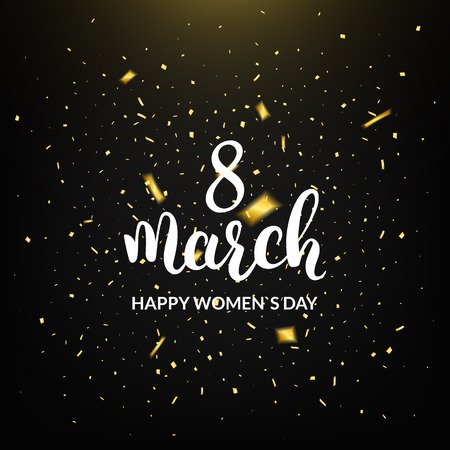 Womans Day greeting card. 8 March holiday banner. Confetti and calligraphy.のイラスト素材