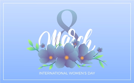 Women Day March 8. Banner with trendy flowers and script lettering for International Women's Day.のイラスト素材