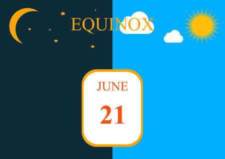 Day of the natural equinox of day and night. Summer solstice. Winter solstice. Equinox of sun and...
