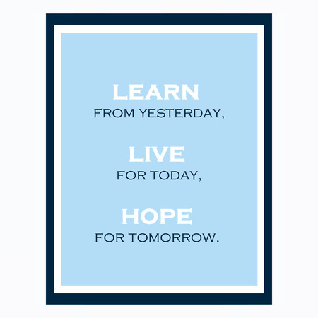 Inspirational and motivational quote. Effects poster, frame, colors background and colors text are editable. Ideal for print poster, card, shirt, mug.の写真素材