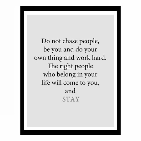 Inspirational and motivational quote. Effects poster, frame, colors background and colors text are editable. Ideal for print poster, card, shirt, mug.の写真素材