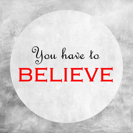 Inspirational and motivational quote. Effects poster, frame, colors background and colors text are ideal for print poster, card, shirt, mug.の写真素材