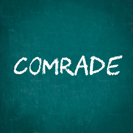 COMRADE written on chalkboardの写真素材