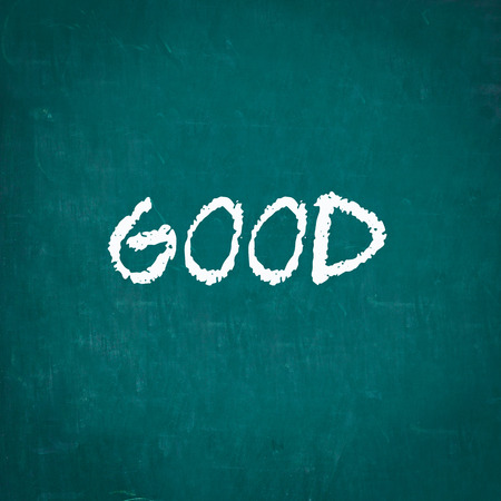 GOOD written on chalkboardの写真素材