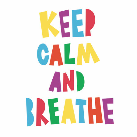 Vector set of lettering. Keep calm and breathe. Vector illustration