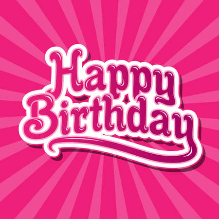 Happy Birthday lettering text banner candy and retro style. Vector illustration EPS.8 EPS.10のイラスト素材