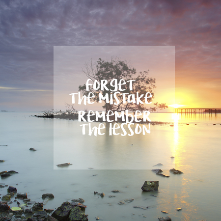 Forget the mistake, Remember the lesson qoute on nature backgroundの写真素材