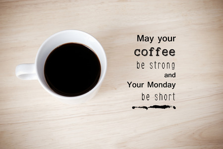Inspirational quote on coffee cup background with vintage filteredの写真素材