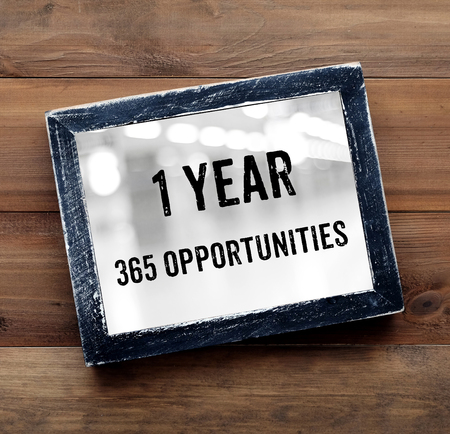1 year 365 opportunities : positive thinking quotation, life success