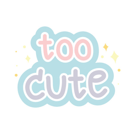 Too cute text cartoon design on white background.Image for card,poster,sticker.Message  handwritten.Pastel.Kawaii.Vector.Illustration.のイラスト素材