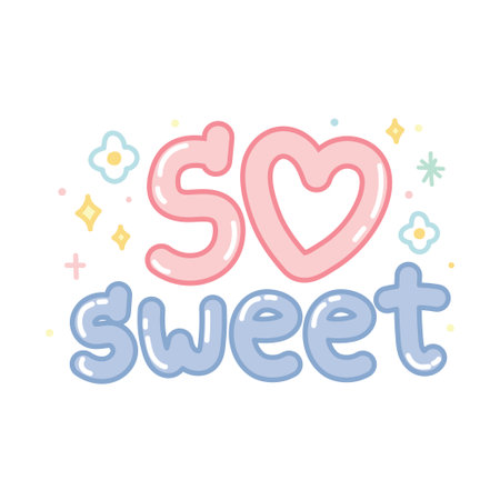 So sweet text hand drawn with flower.Love concept.Message.Type.Pastel color.Kawaii.Vector.Illustration.のイラスト素材