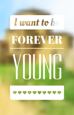 Vector retro typography on blur background. Forever young. Eps10のイラスト素材