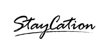 Staycation vector illustration for card, ad, logo, background. Vacation at home template. Holiday calligraphy print. Internal tourism poster. Local tourism, day trip, getaway banner. Summer plans 2020Staycation vector illustration for card, ad, logo, background. Vacation at home template. Holiday calligraphy print. Internal tourism poster. Local tourism, day trip, getaway banner. Summer plans 2020のイラスト素材