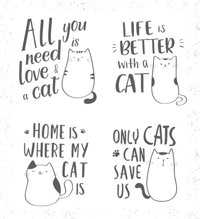 Hand drawn lettering quotes about cats. Vector collection with inspirational quotes and cute cats for cards, banners, posters, printsのイラスト素材