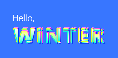 Hello winter text. Trendy lettering for prints, posters, cards and web design. Bright neon...