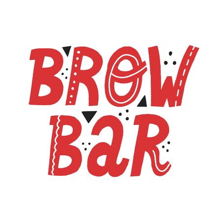 Brow bar hand drawn vector lettering. Brow bar design concept.のイラスト素材