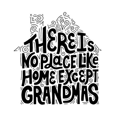 There is no place like home quote. Hand drawn vector lettering with abctract decoration. Design element for t shirt, cup, bag, cardのイラスト素材