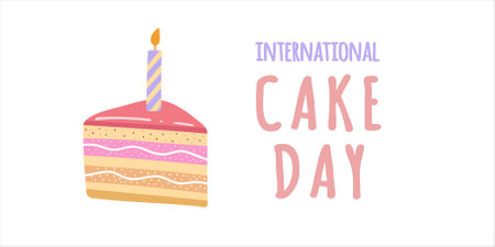 Cake slice piece isolated on white background. Vector postcards. International cake day.のイラスト素材