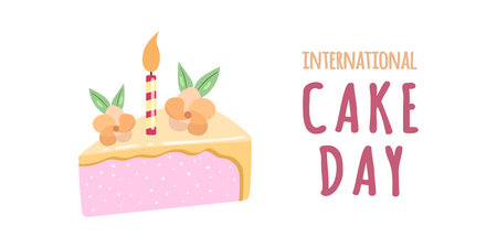 Cake slice piece isolated on white background. Vector postcards. International cake day.のイラスト素材