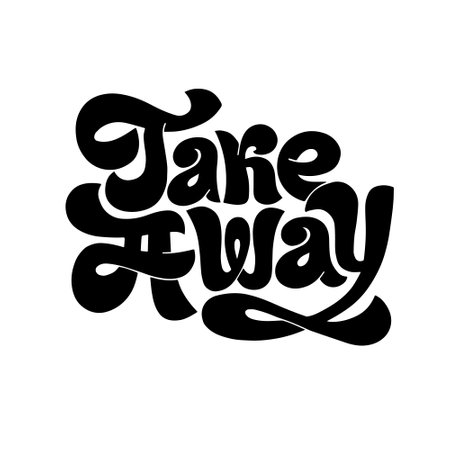 Take away. Hand-drawn lettering, isolated typography quote, slogan, phrase. Badge, icon, composition tag. Inscription for cafe, shop, restaurantのイラスト素材