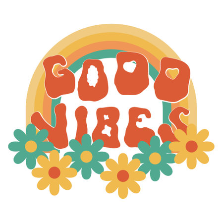 Good vibes groovy trippy rave floral text design. Vintage retro slogan with daisy flower graphic print for women shirt. Cute psychedelic positive quote illustration word label with rainbow symbolのイラスト素材
