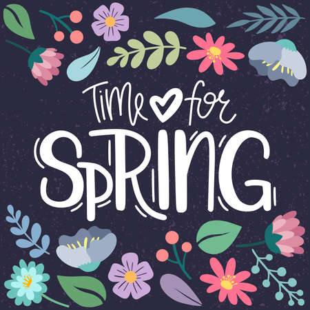 Time for spring. Colorful hand drawn lettering. Postcard on a blue background with decorative floral elements. Frame with flowers and place for text. Card, poster, holiday, print.のイラスト素材